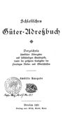 [Schlesisches Güter-Adreßbuch]