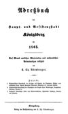 [Adreßbuch der Haupt- und Residenzstadt Königsberg i. Pr. und der Vororte]
