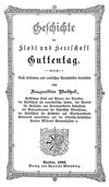 Geschichte der Stadt und Herrschaft Guttentag