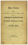 Drei Reden gehalten im böhmischen Landtag in der Session 1885/6 über die Aufhebung der Sprachenverordnung und die nationale Abgrenzung der Bezirke