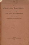 Die öffentlichen Lagerhäuser mit Warrant-Ausgabe und die Elevatoren in ihrer Bedeutung für Russland und namentlich Riga