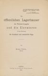 [Die öffentlichen Lagerhäuser mit Warrant-Ausgabe und die Elevatoren in ihrer Bedeutung für Russland und namentlich Riga]