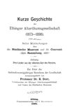 [Kurze Geschichte der Elbinger Alterthumsgesellschaft (1873 - 1898)]