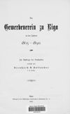 [Der Gewerbeverein zu Riga in den Jahren 1865 - 1890]