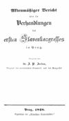 [Aktenmäßiger Bericht über die Verhandlungen des ersten Slavenkongresses in Prag]