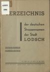 Verzeichnis der deutschen Strassennamen der Stadt Lodsch