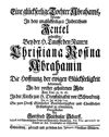 Eine glueckseelige Tochter Abrahams, welche in dem unglueckseeligen Judenthum Jentel geheissen, bey der H. Tauffe den Namen Christiana Rosina Abrahamin... bekommen, in der vorher gehaltener Rede aus ...