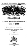 Alldeutschland an der Jahrhundertwende 1800 - 1900