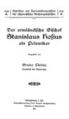Der ermländische Bischof Stanislaus Hosius als Polemiker