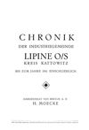 Chronik der Industriegemeinde Lipine O/S Kreis Kattowitz