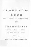 Trauungsbuch der katholischen Pfarrkirche zu Thomaskirch