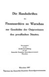 Die Handschriften des Finanzarchivs zu Warschau zur Geschichte der Ostprovinzen des preußischen Staates