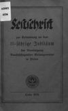 Festschrift zur Erinnerung an das 25-jährige Jubiläum der Vereinigung Deutschsingender Gesangvereine in Polen Lodz