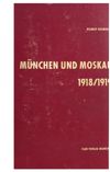 München und Moskau 1918/1919
