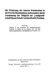 Die Förderung der inneren Kolonisation in der Provinz Brandenburg, insbesondere durch Ausdehnung der Tätigkeit der "Landgesellschaft Eigene Scholle" auf den Bezirk Potsdam