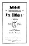 Festschrift zur Hundertfünfzigjahrfeier der Ansiedlungsgemeinden Neu-Altschowe (Batschka) in Jugoslawien