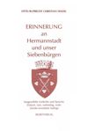 Erinnerung an Hermannstadt und unser Siebenbürgen