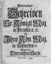 [Anderweitiges Schreiben Sr. Königl. Maj. in Preussen c. c. An Ihro Kön. Maj. in Schweden c. Wegen der Thorenschen Sache]