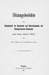 [Sitzungsberichte der Gesellschaft für Geschichte und Altertumskunde der Ostseeprovinzen Russlands]