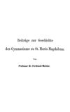 [Festschrift zur 250jährigen Jubelfeier des Gymnasiums zu St. Maria Magdalena zu Breslau]