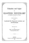 [Urkunden und Copiar des Klosters Neuenkamp im Königlichen Staatsarchiv zu Wetzlar]