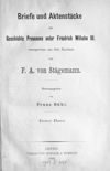 [Briefe und Aktenstücke zur Geschichte Preußens unter Friedrich Wilhelm III.]