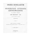 [Index scholarum in Universitate Litteraria Gryphiswaldensi ... habendarum]