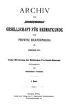 [Archiv der Brandenburgia, Gesellschaft für Heimatkunde der Provinz Brandenburg zu Berlin]