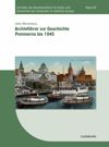 Archivführer zur Geschichte Pommerns bis 1945