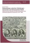 Siebenbürgen zwischen Habsburgermonarchie und Osmanischem Reich