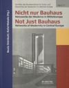 Nicht nur Bauhaus