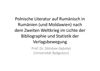 Polnische Literatur auf Rumänisch in Rumänien (und Moldawien) nach dem Zweiten Weltkrieg im Lichte der Bibliographie und Statistik der Verlagsbewegung