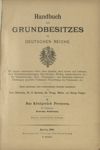 [Handbuch des Grundbesitzes im Deutschen Reiche]